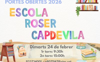 Portes Obertes a l’Escola Roser Capdevila